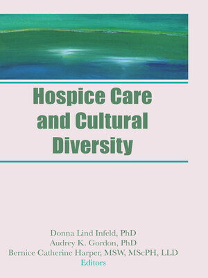 cover image of Hospice Care and Cultural Diversity